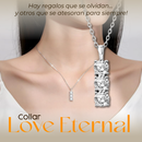 COLLAR LOVE ETERNAL - EL REGALO PERFECTO